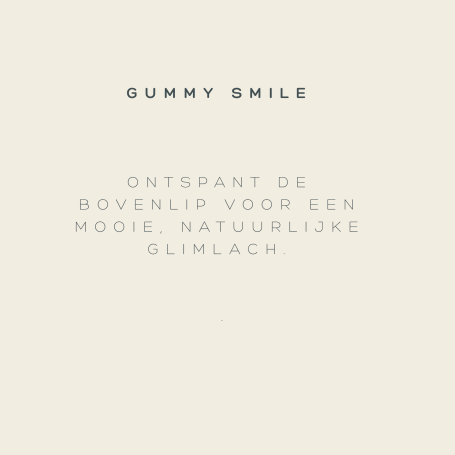 Gummy smile